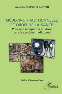 Médecine traditionnelle et droit de la santé_cover