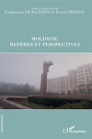 Moldavie Repères et perspectives