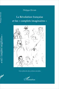 La Révolution française et les "complots imaginaires"_cover