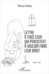 Lettre à tous ceux qui persistent à vouloir faire leur droit_cover