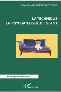 La technique en psychanalyse d'enfant_cover