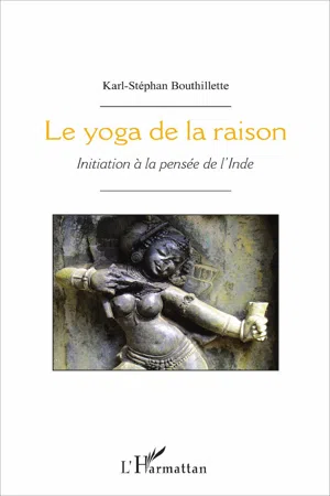 Le yoga de la raison