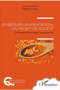 Enseigner l'alimentation, un projet de société_cover