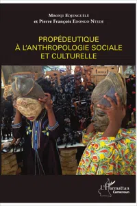 Propédeutique à l'anthropologie sociale et culturelle_cover