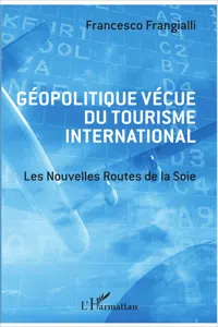 Géopolitique vécue du tourisme international_cover