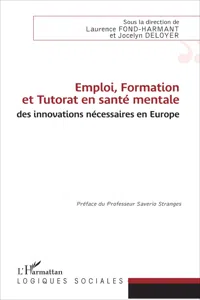 Emploi, Formation et Tutorat en santé mentale : des innovations nécessaires en Europe_cover