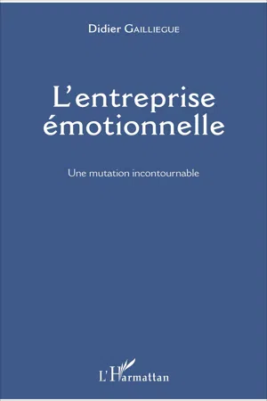 L'entreprise émotionnelle