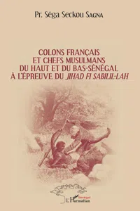 Colons français et chefs musulmans du Haut et du Bas-Sénégal_cover