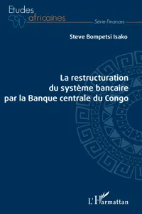 La restructuration du système bancaire par la Banque centrale du Congo_cover