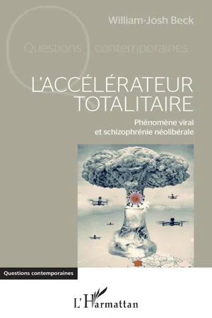 L'accélérateur totalitaire