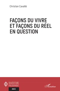 Façons du vivre et façons du réel en question_cover