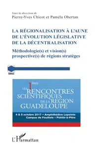 La régionalisation à l'aune de l'évolution législative de la décentralisation_cover