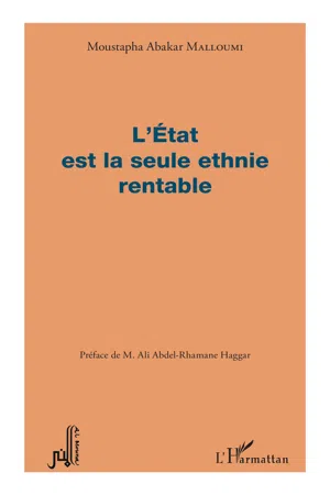 L'Etat est la seule ethnie rentable