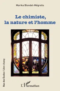 Le chimiste, la nature et l'homme_cover