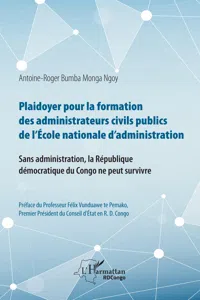 Plaidoyer pour la formation des administrateurs civils publics de l'Ecole nationale d'administration_cover