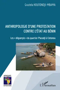 Anthropologie d'une protestation contre l'État au Bénin_cover