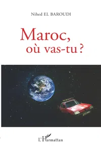 Maroc, où vas-tu ?_cover