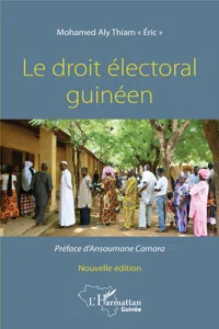 Le droit électoral guinéen. Nouvelle édition_cover