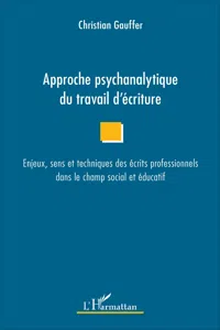 Approche psychanalytique du travail d'écriture_cover