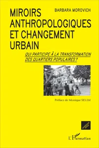 Miroirs anthropologiques et changement urbain_cover