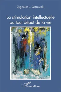 La stimulation intellectuelle au tout début de la vie_cover