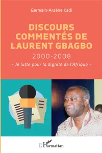 Discours commentés de Laurent Gbagbo 2000-2008_cover