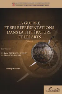 La guerre et ses représentations dans la littérature et les arts_cover