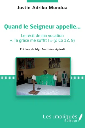 Quand le Seigneur appelle...