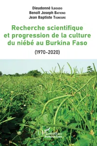 La recherche scientifique et progression de la culture du niébé au Burkina Faso_cover