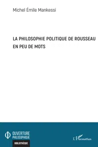 La philosophie politique de Rousseau en peu de mots_cover