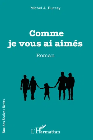 Comme je vous ai aimés