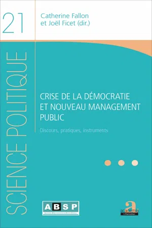 CRISE DE LA DEMOCRATIE ET NOUVEAU MANAGEMENT PUBLIC