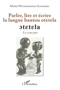 Parler, lire et écrire la langue bantoue otetela_cover