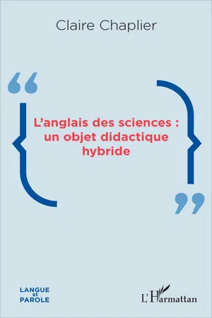 L'anglais des sciences : un objet didactique hybride