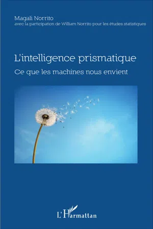 L'intelligence prismatique