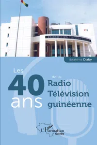 Les 40 ans de la Radio Télévision guinéenne_cover