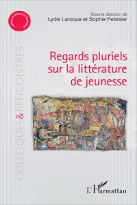 Regards pluriels sur la littérature de jeunesse_cover