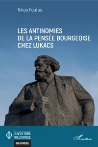 Les antinomies de la pensée bourgeoise chez Lukács_cover