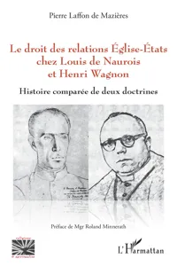 Le droit des relations Eglise-Etats chez Louis de Naurois et Henri Wagnon_cover