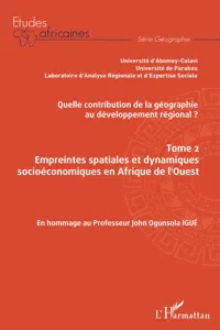 Quelle contribution de la géographie au développement régional ? Tome 2_cover