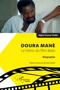 Doura Manè. Le héros du film Bako_cover