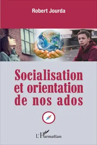 Socialisation et orientation de nos ados_cover