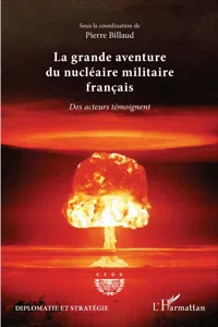 La grande aventure du nucléaire militaire français_cover