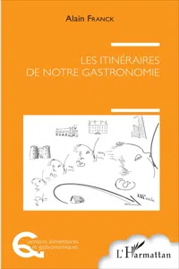 Les itinéraires de notre gastronomie_cover