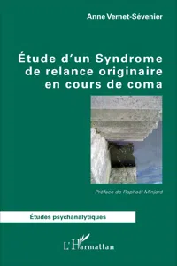 Étude d'un Syndrome de relance originaire en cours de coma_cover