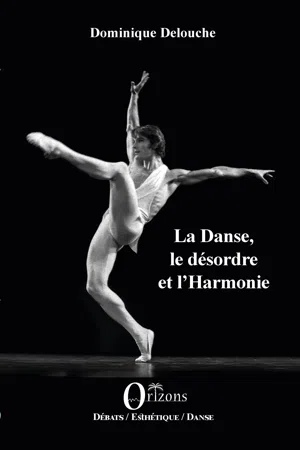 La Danse, le désordre et l'Harmonie