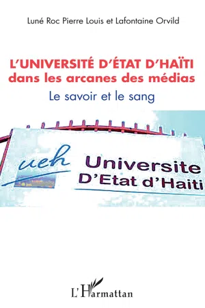 L'université d'État d'Haïti dans les arcanes des médias