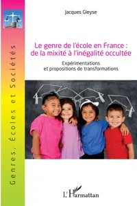 Le genre de l'école en France : de la mixité à l'inégalité occultée_cover