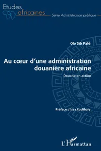 Au coeur d'une administration douanière africaine_cover