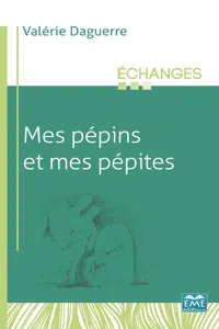 Mes Pépins et mes pépites_cover